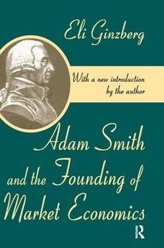 portada Adam Smith and the Founding of Market Economics (in English)