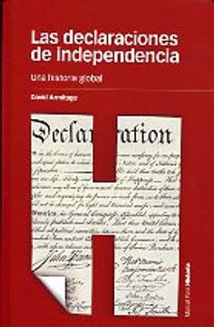 portada Las Declaraciones de Independencia