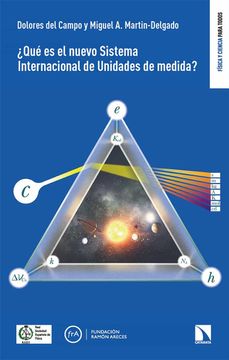 portada Qué es el Nuevo Sistema Internacional de Unidades de Medida? 8 (Fisica y Ciencia Para Todos) (in Spanish)