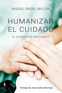 portada Humanizar el Cuidado: El Ejemplo de san Camilo: 424