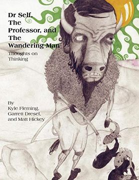 portada Dr Self, the Professor, and the Wandering Man: Thoughts on Thinking (en Inglés)