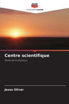 portada Centre scientifique (en Francés)