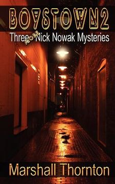 portada boystown 2: three more nick nowak mysteries