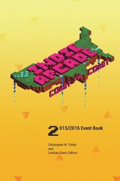 portada Indie Arcade 2016 Coast to Coast: Event Book Black and White edition: Black and white edition (en Inglés)