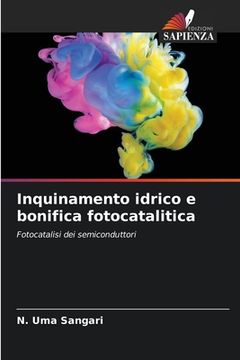 portada Inquinamento idrico e bonifica fotocatalitica (in Italian)