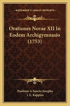 portada Orationes Novae XII In Eodem Archigymnasio (1753) (en Latin)