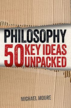 portada Philosophy: 50 key Ideas Unpacked (en Inglés)