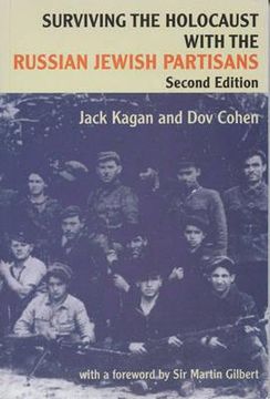portada surviving the holocaust with the russian jewish partisans (en Inglés)