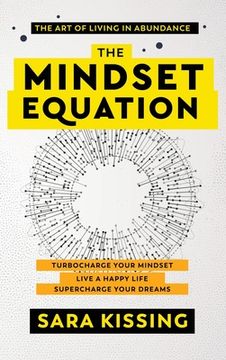 portada The Mindset Equation: The Art of Living in Abundance (en Inglés)