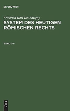 portada System des Heutigen Römischen Rechts, Band 7-8, System des Heutigen Römischen Rechts Band 7-8 (in German)