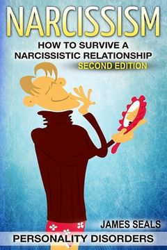 portada Personality Disorders: NARCISSISM: How To Survive A Narcissistic Relationship (en Inglés)