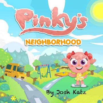 portada Pinky's Neighborhood (en Inglés)