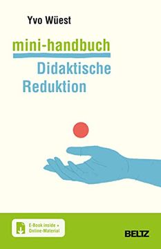 portada Mini-Handbuch Didaktische Reduktion: Mit E-Book Inside und Online-Materialien (Mini-Handbücher) (en Alemán)