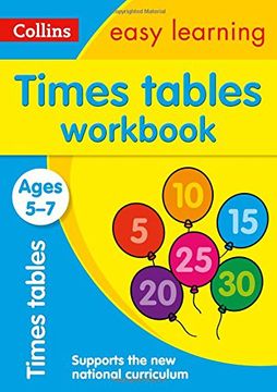 portada Collins Easy Learning Age 5-7 — Times Tables Workbook Ages 5-7: New Edition