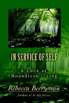 portada in service of self: a look at boundless living (en Inglés)