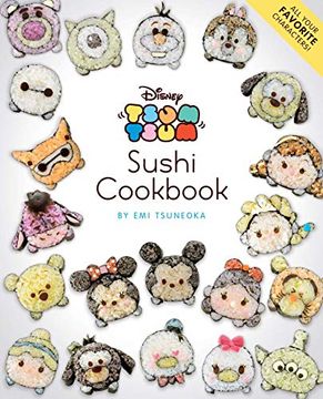portada Disney Tsum Tsum Sushi Cookbook (in English)