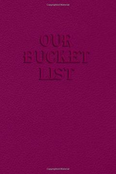 Libro Our Bucket List Adventures Bucket List Journals For Couples Great Goal Setting Anniversary Gift Ideas For Him Her Adventures Bucket List Book For Couples Couples Adventures Not Journal Libro