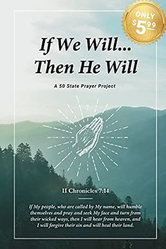 portada If we Will. Then he Will: A 50 State Prayer Project (in English)