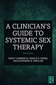 portada A Clinician'S Guide to Systemic sex Therapy (en Inglés)