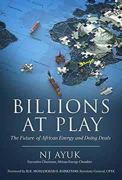 portada Billions at Play: The Future of African Energy and Doing Deals
