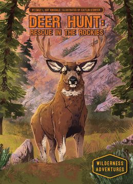 portada Deer Hunt: Rescue in the Rockies: Rescue in the Rockies (in English)