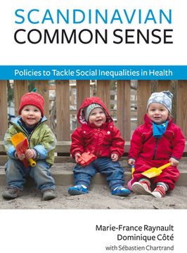portada Scandinavian Common Sense: Policies to Tackle Social Inequalities in Health