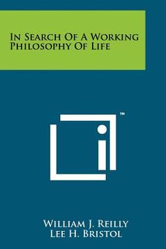 portada in search of a working philosophy of life