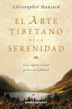 portada El Arte Tibetano de la Serenidad (Books4Pocket Crec. Y Salud)