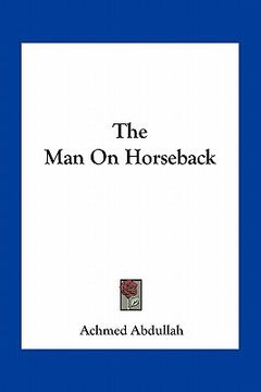 portada the man on horseback (en Inglés)