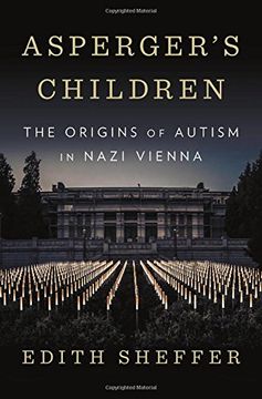 portada Asperger's Children: The Origins of Autism in Nazi Vienna