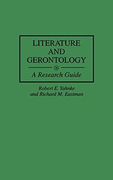 portada Literature and Gerontology: A Research Guide (Bibliographies and Indexes in Gerontology) (en Inglés)