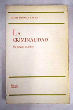 portada Criminalidad, un Estudio Analitico, la