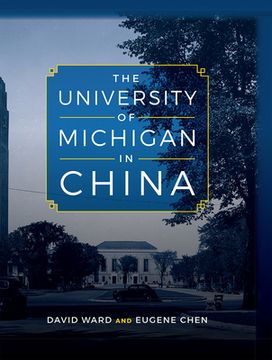 portada The University of Michigan in China (en Inglés)