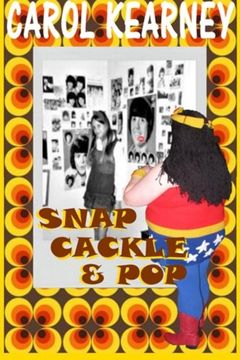 portada Snap Cackle and Pop