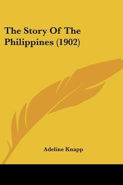 portada the story of the philippines (1902)