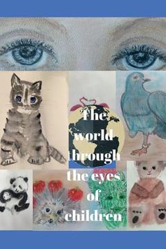 portada The world through the eyes of children (en Inglés)