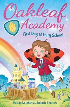 portada Oakleaf Academy: First day at Fairy School (Oakleaf Academy, 1) (in English)