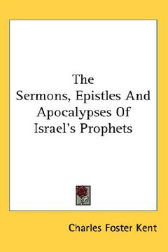 portada the sermons, epistles and apocalypses of israel's prophets