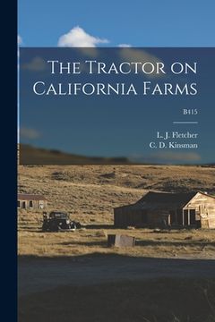 portada The Tractor on California Farms; B415