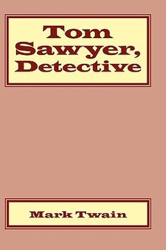 portada tom sawyer, detective (in English)
