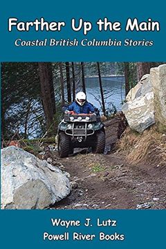 portada Farther Up the Main: Coastal British Columbia Stories