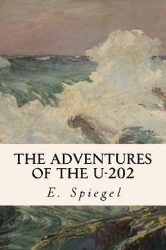 portada The Adventures of the U-202 (en Inglés)