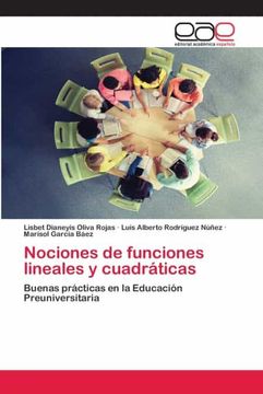 portada Nociones de Funciones Lineales y Cuadráticas: Buenas Prácticas en la Educación Preuniversitaria