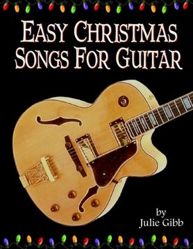 portada Easy Christmas Songs For Guitar (en Inglés)