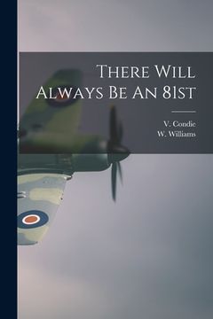 portada There Will Always Be An 81st (in English)