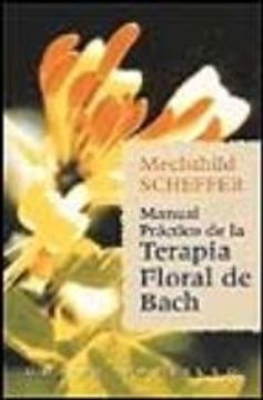 portada Manual Práctico de la Terapia Floral de Bach (in Spanish)