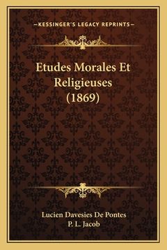 portada Etudes Morales Et Religieuses (1869) (en Francés)