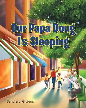 portada Our Papa Doug Is Sleeping (in English)