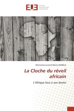 portada La Cloche du réveil africain