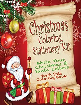portada Christmas Coloring Stationary Kit: Write Your Christmas & Santa Letters North Pole Coloring Book